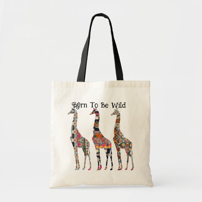  Born To Be Wild Giraffe Tote Bag (Front)