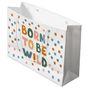 Born To Be Wild Large Gift Bag