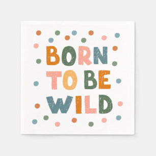 Born To Be Wild Napkins