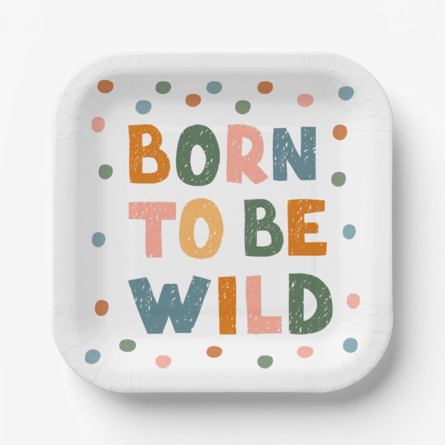 Born To Be Wild Paper Plates (Front)