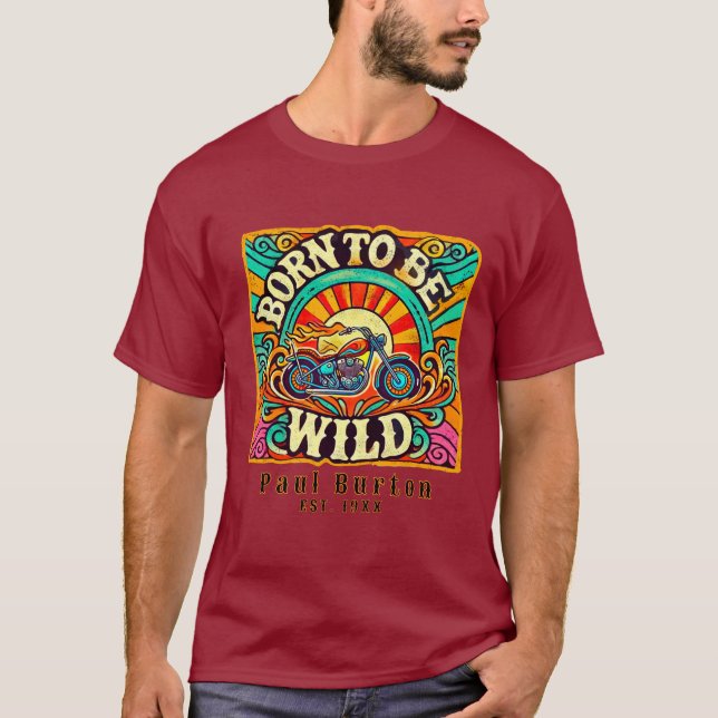 Born to Be Wild Retro Biker  T-Shirt (Front)