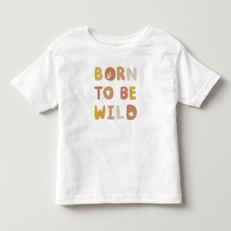 Born to be wild watercolors toddler t-shirt