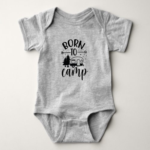 Born to Camp Baby Bodysuit