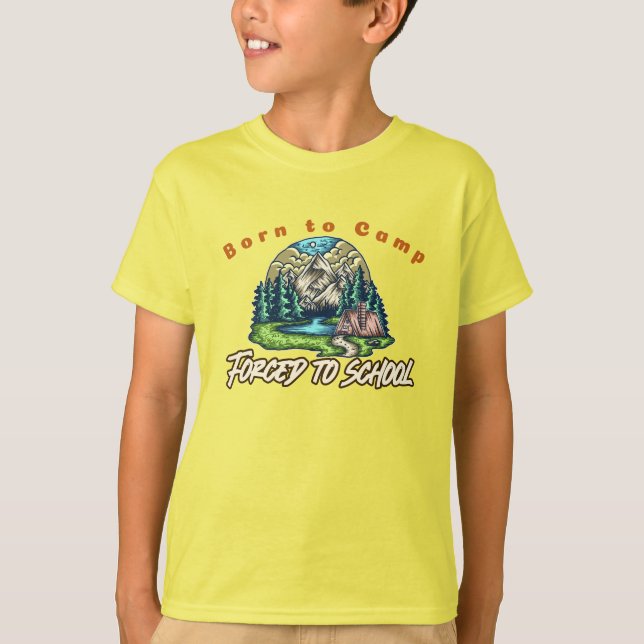 Born to Camp T-Shirt (Front)