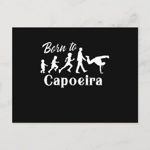 Born To Capoeira Evolution Dance Fight Brazilian G Postcard