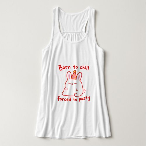Born To Chill Party Bunny Tank Top