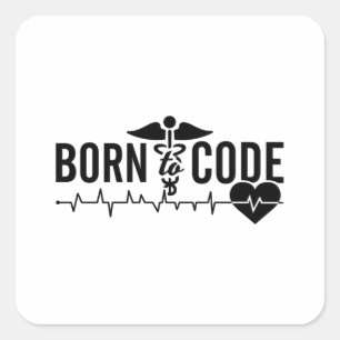 Born To Code Medical Coder Programmer ICD Coding Square Sticker
