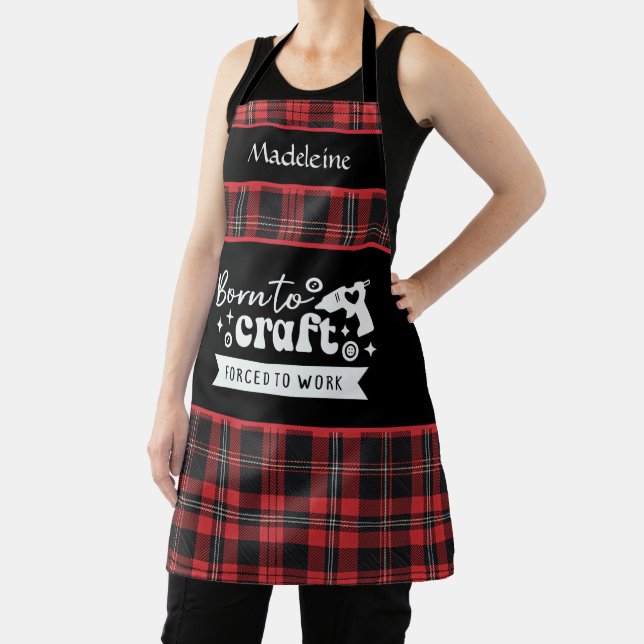 Born to Craft Forced to Work Red Buffalo Plaid Apron (Insitu)