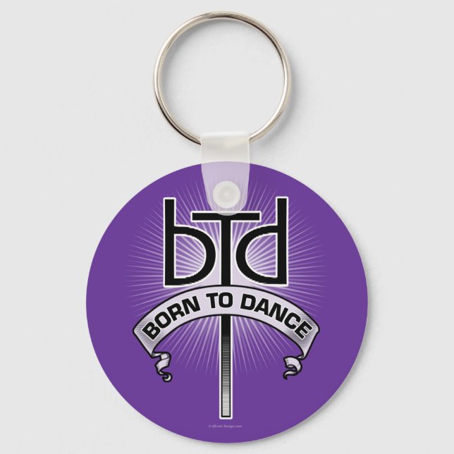 Born To Dance (basic) Keychain (Front)
