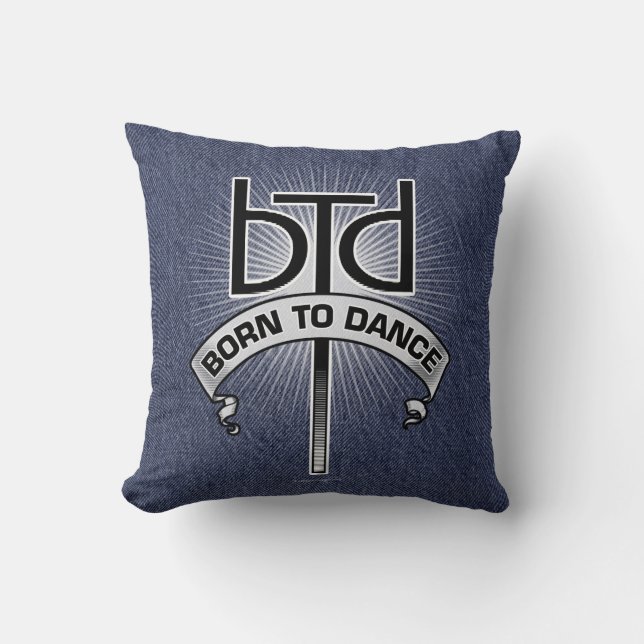 Born To Dance (Basic) Throw Pillow (Front)
