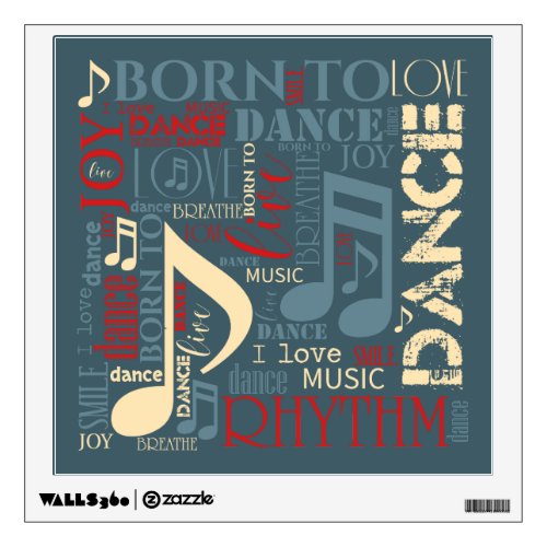 Born to Dance BlueRedGold ID277 Wall Sticker
