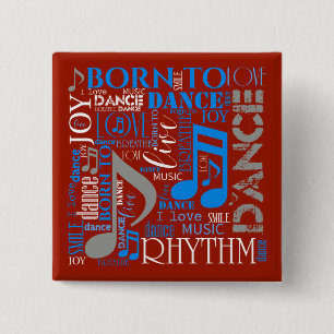 Born to Dance Blue/White/Any Color ID277 Button