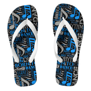 Born to Dance Blue/White/Any Color ID277 Flip Flops