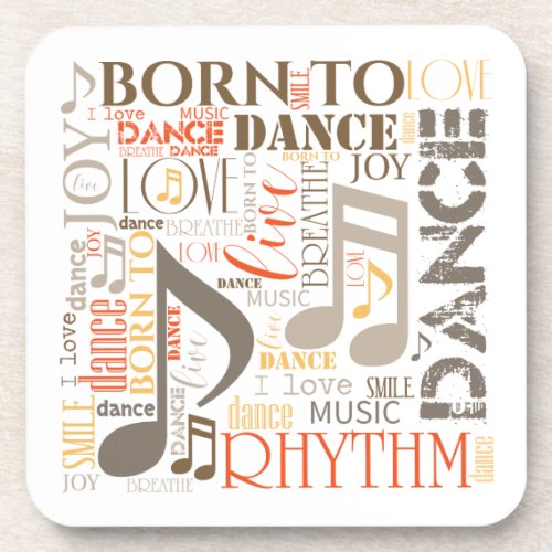 Born to Dance Brown ID277 Drink Coaster