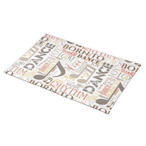 Born to Dance Brown ID277 Placemat