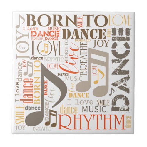 Born to Dance Brown ID277 Tile