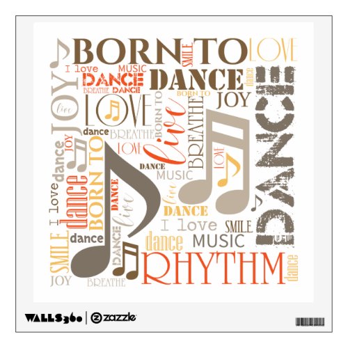 Born to Dance Brown ID277 Wall Decal