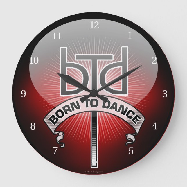 Born To Dance Large Clock (Front)