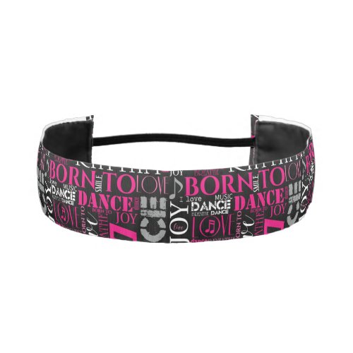 Born to Dance Pink ID277 Athletic Headband