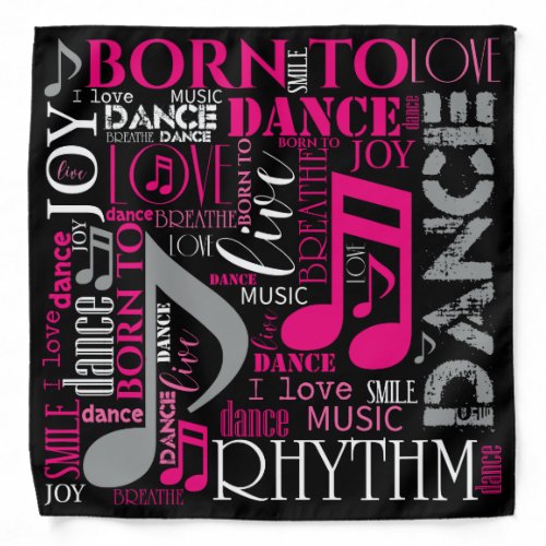 Born to Dance Pink ID277 Bandana