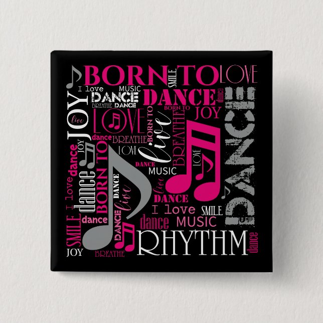 Born to Dance Pink ID277 Button (Front)