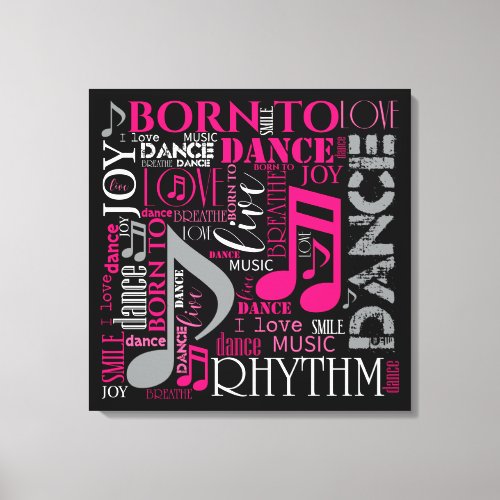 Born to Dance Pink ID277 Canvas Print