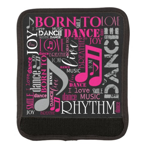 Born to Dance Pink ID277 Luggage Handle Wrap