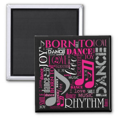 Born to Dance Pink ID277 Magnet