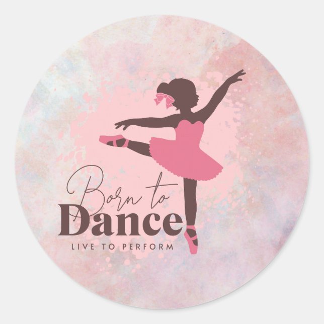 Born to Dance pink stickers for ballet lovers (Front)