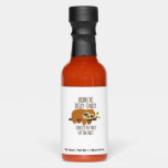 Born To Dilly Dally Fored To Pick Up The Pace Over Hot Sauces
