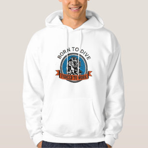 Born to Dive Hoodie