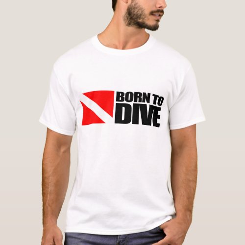 Born to Dive T_Shirt