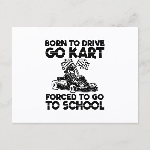 Born to drive go kart  Racing Motorsport Gift Postcard