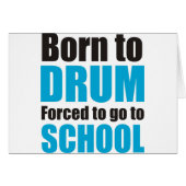born to drum (Front Horizontal)