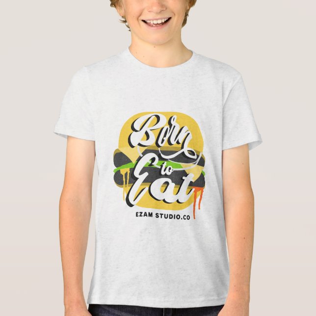 "Born to Eat - Fun and Playful Design" Tri-Blend Shirt (Front)