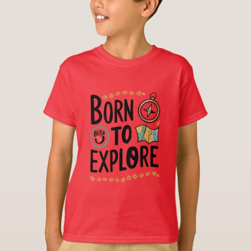 Born to Explore Kids T_Shirt