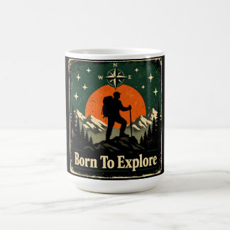 Born To Explore – Natural Explorer Wilderness Coffee Mug