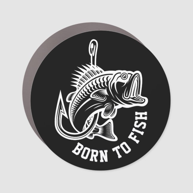 Born To Fish Car Magnet (Front)