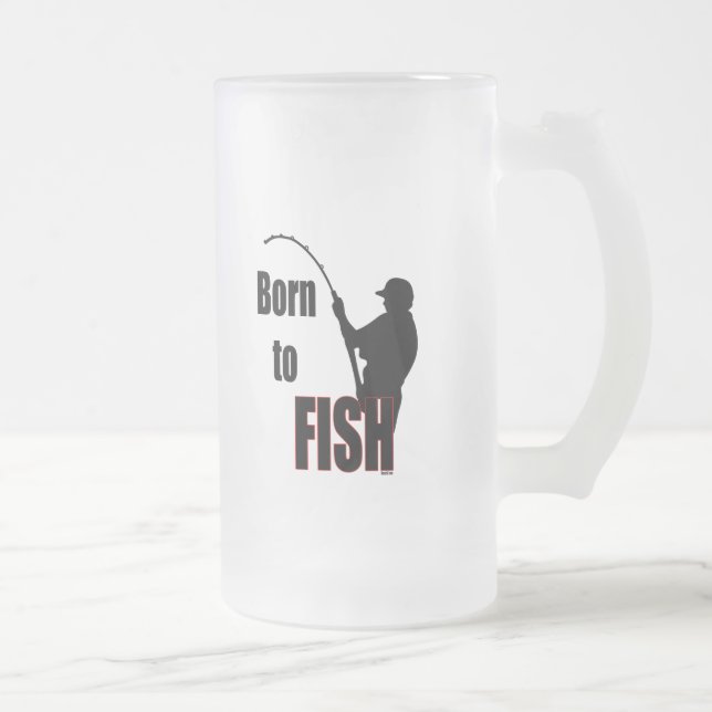 Born to Fish Frosted Glass Beer Mug (Right)