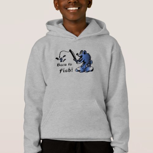 Born to Fish Hooded Sweatshirt