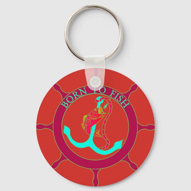Born to fish keychain (Front)