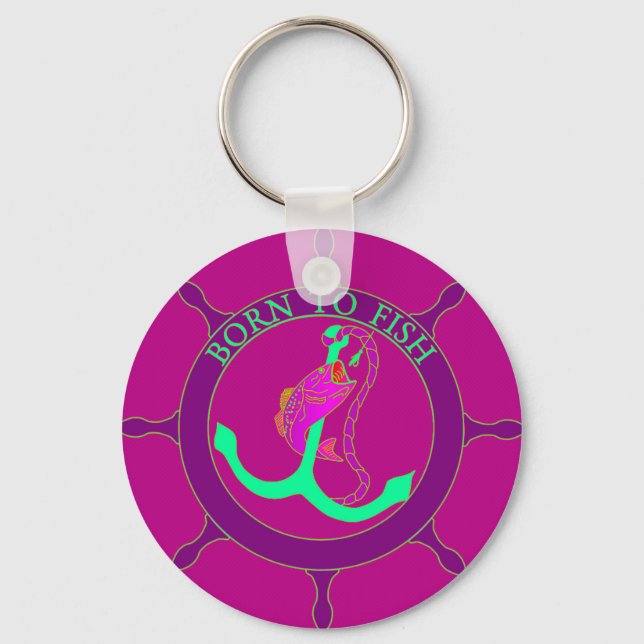 Born to fish keychain (Front)
