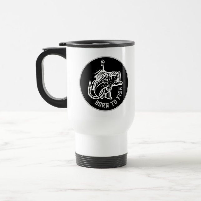 Born To Fish Travel Mug (Left)