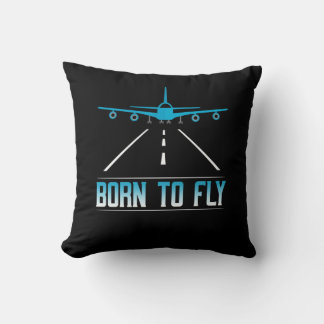 Born To Fly Aviation Pilot Flying Airplane Aircraf Throw Pillow