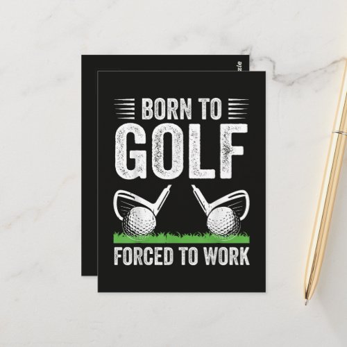 Born To Golf Forced To Work Funny Golfer Quote Postcard