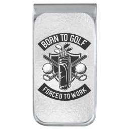 Born To Golf  Silver Finish Money Clip