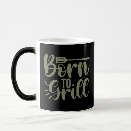 Born To Grill Khaki Text Coffee Mug