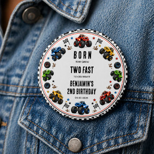 Born to Grow Two Fast Monster Trucks 2nd Birthday Button