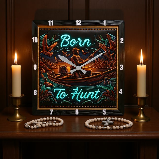 Born to Hunt Hunter's Call Square Wall Clock (Creator Uploaded)