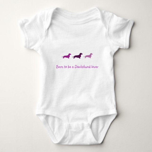 Born to love Dachshunds-Purple Baby Bodysuit (Front)